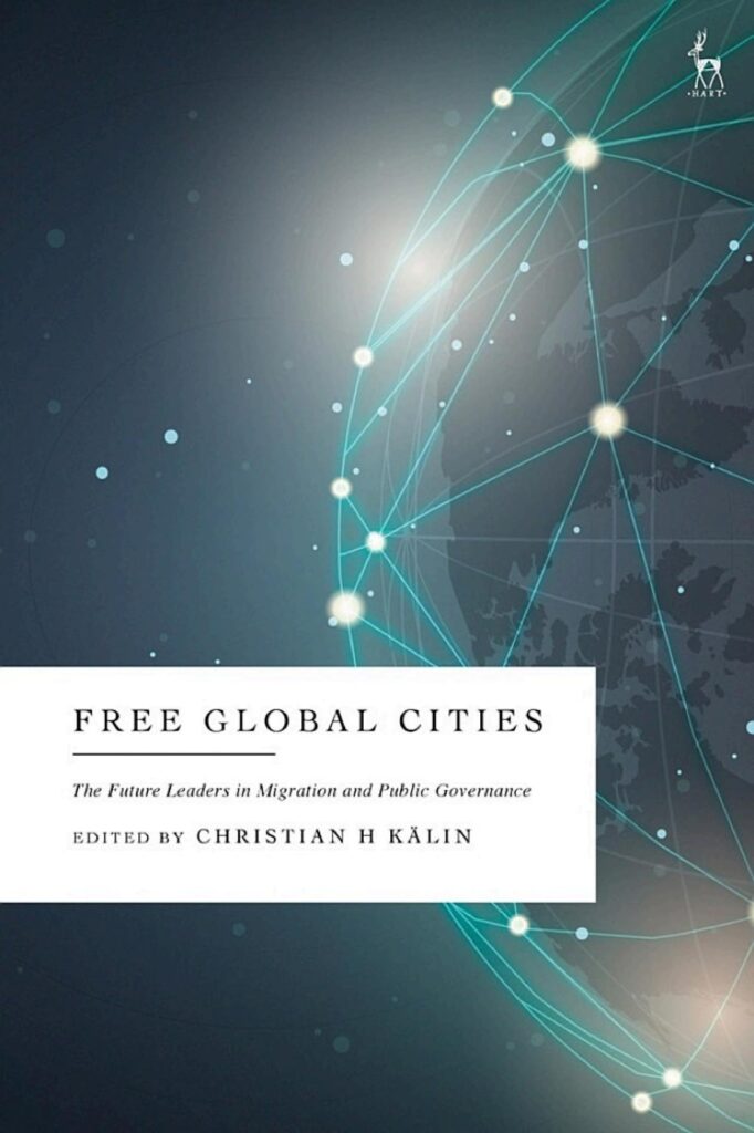 The book cover for "Free Global Cities." The image features one side of a dark, navy globe with glowing lights representing cities. Bright turquoise lines arc between the cities to illustrate a global network.